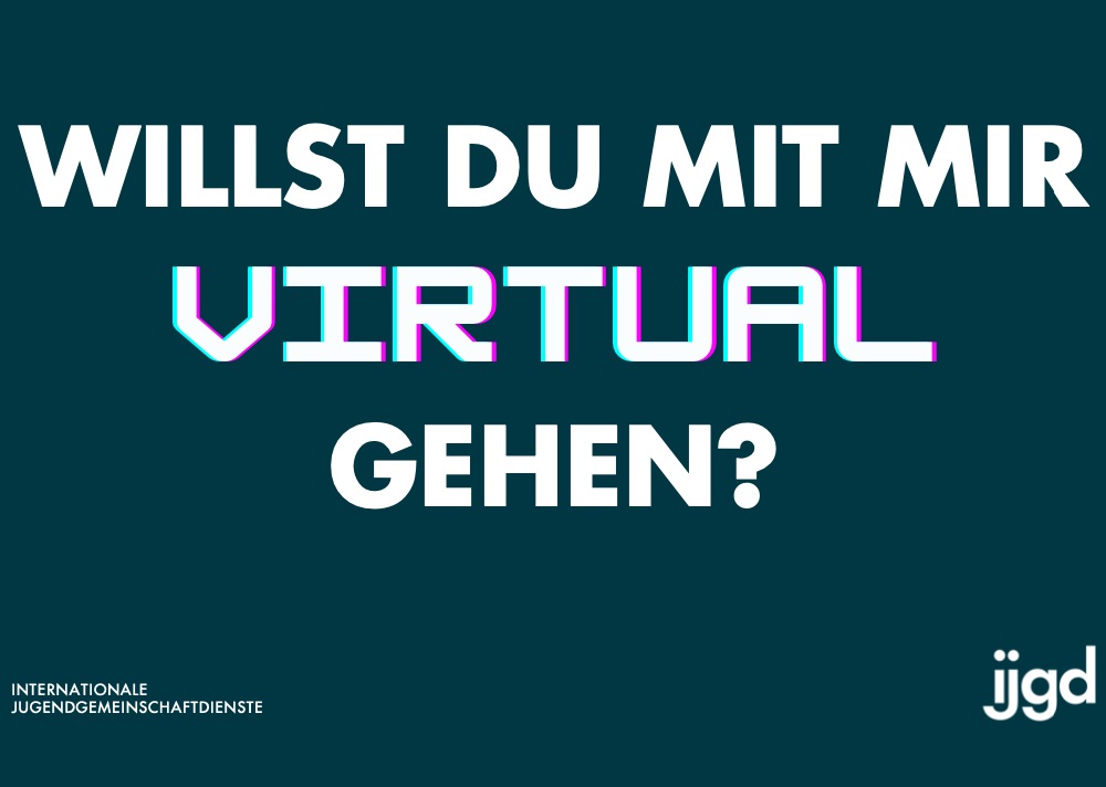 Internationale Jugendgemeinschaftsdienste ijgd VR Brille Virtual Workshop Esche Jugendkunsthaus